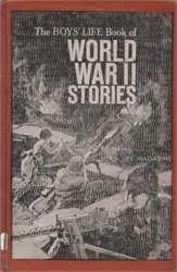 Boys' Life Book of World War II Stories