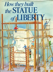 How They Built the Statue of Liberty