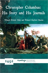 Christopher Columbus: His Story and His Journals