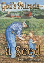 God's Miracle –a Seed