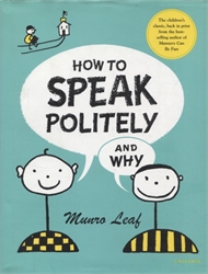 How to Speak Politely and Why