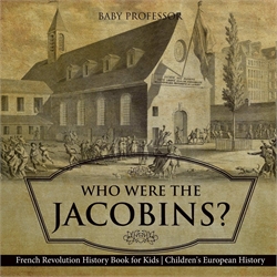Who Were the Jacobins