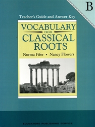 Vocabulary From Classical Roots B - Teacher Edition