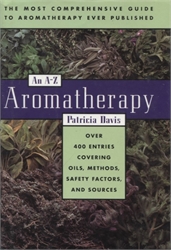 Aromatherapy: An A-Z