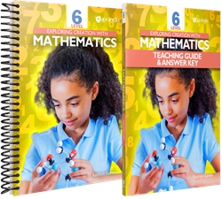 Exploring Creation with Mathematics 6 - Student Text & Answer Key