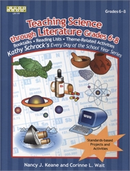 Teaching Science through Literature Grades 6-8