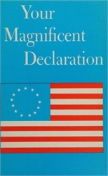 Your Magnificent Declaration