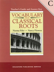 Vocabulary From Classical Roots C - Teacher Edition
