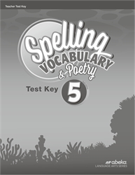 Spelling, Vocabulary, Poetry 5 - Test Key