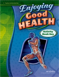 Enjoying Good Health - Activity Key