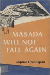 Masada will Not Fall Again