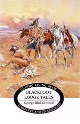 Blackfoot Lodge Tales