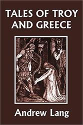 Tales of Troy and Greece