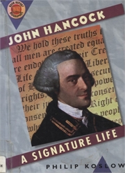 John Hancock: A Signature Life