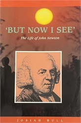 'But Now I See': The Life of John Newton