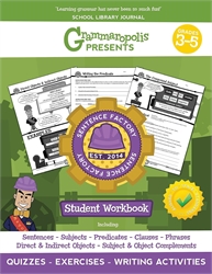Grammaropolis Presents Sentence Factory 3-5 - Student Workbook