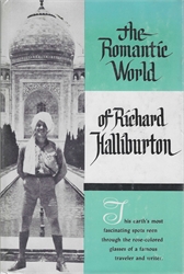 Romantic World of Richard Halliburton