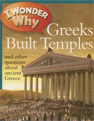 I Wonder Why Greeks Built Temples