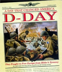 D-Day: A Day That Changed America