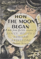 How the Moon Began
