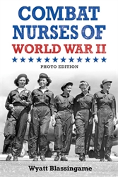 Combat Nurses of World War II