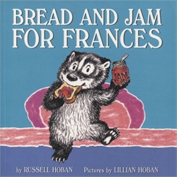 Bread and Jam for Frances