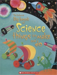 Usborne Big Book of Science: Things to Make and Do