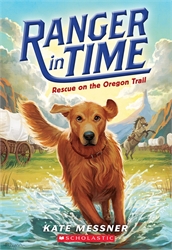 Ranger in Time: Rescue on the Oregon Trail