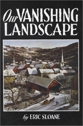 Our Vanishing Landscape