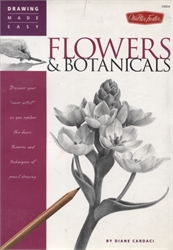 Drawing Made Easy: Flowers & Botanicals