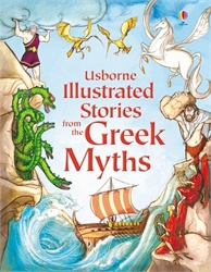 Usborne Illustrated Stories of Greek Myths
