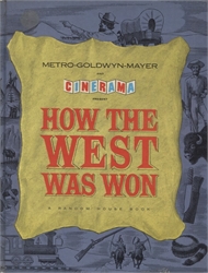 Metro-Goldwyn-Mayer & Cinerama Present How the West Was Won