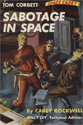 Tom Corbett: Sabotage in Space