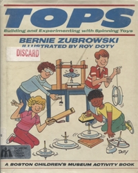 Tops: Building and Experimenting with Spinning Toys