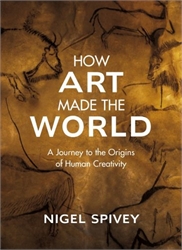How Art Made the World