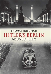Hitler's Berlin