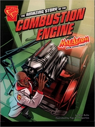 Amazing Story of the Combustion Engine