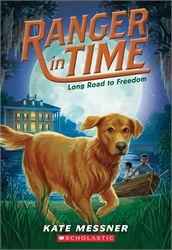 Ranger in Time: Long Road to Freedom