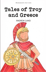 Tales of Troy and Greece