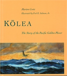 Kolea: The Story of the Pacific Golden Plover