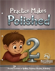 Practice Makes Polished: Level 2