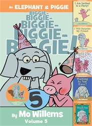 Elephant and Piggie Biggie Volume 5