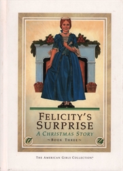 Felicity's Surprise