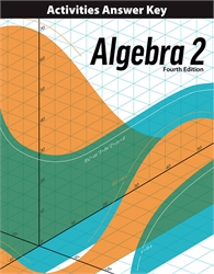 Algebra 2 - Activities Answer Key