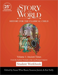 Story of the World Volume 1 (25th Anniversary) - Student  Workbook