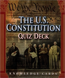 U. S. Constitution Quiz Deck Knowledge Cards