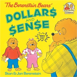 Berenstain Bears Dollars and Sense