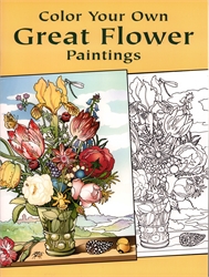 Color Your Own Great Flower Paintings