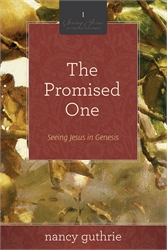 Promised One: Seeing Jesus in Genesis