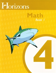 Horizons Math 4 - Book One